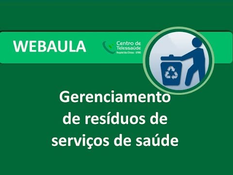 Gerenciamento de Resíduos de Serviços de Saúde